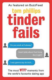 Cover image for Tinder Fails: The Most WTF? Moments from the World's Favourite Dating App