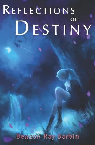 Cover image for Reflections of Destiny