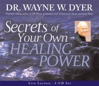 Cover image for Secrets of your Own Healing Power