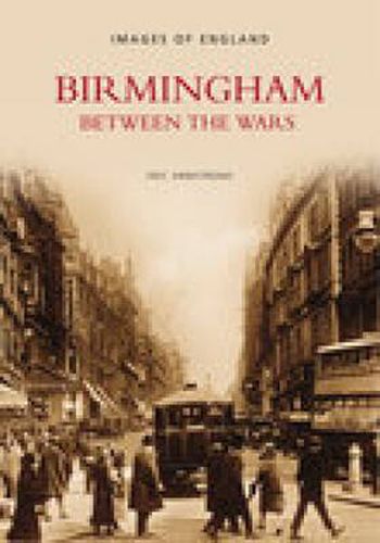 Cover image for Birmingham Between the Wars