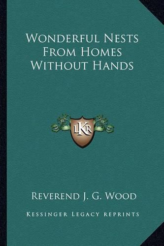 Cover image for Wonderful Nests from Homes Without Hands