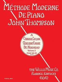 Cover image for John Thompson's Modern Course for the Piano, Grade 1