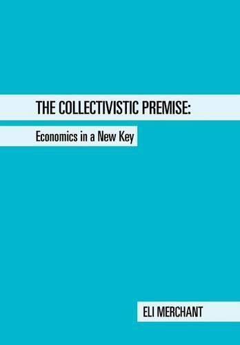 Cover image for The Collectivistic Premise