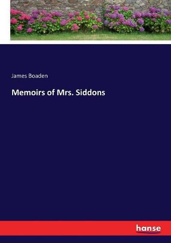 Cover image for Memoirs of Mrs. Siddons