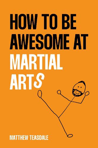 Cover image for How to be awesome at martial arts