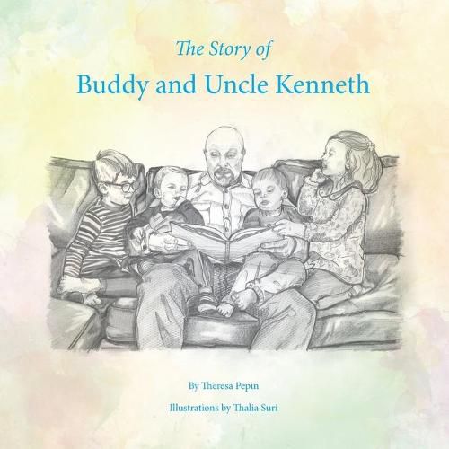 Cover image for The Story of Buddy and Uncle Kenneth