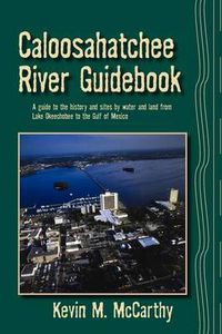 Cover image for Caloosahatchee River Guidebook