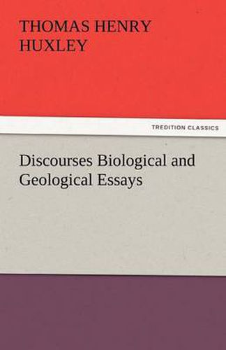 Cover image for Discourses Biological and Geological Essays