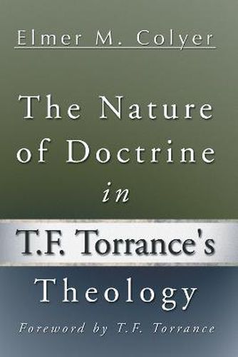 Cover image for The Nature of Doctrine in T.F. Torrance's Theology