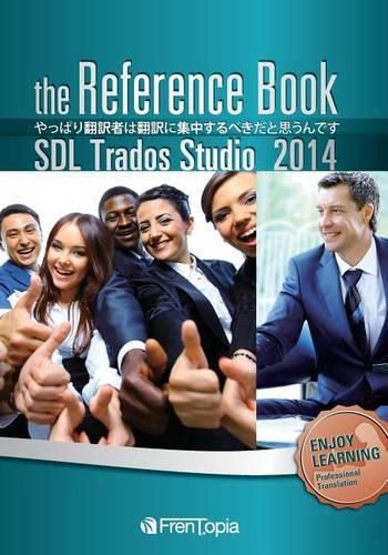Cover image for Sdl Trados Studio 2014 Reference Book