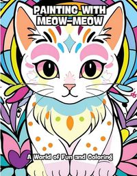 Cover image for Painting with Meow-Meow