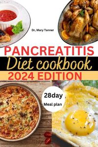 Cover image for Pancreatitis Diet Cookbook 2024-2025