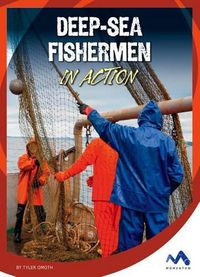 Cover image for Deep-Sea Fishermen in Action