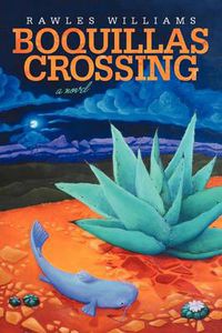 Cover image for Boquillas Crossing