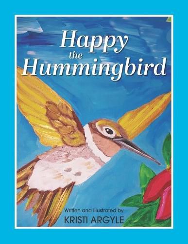 Cover image for Happy the Hummingbird