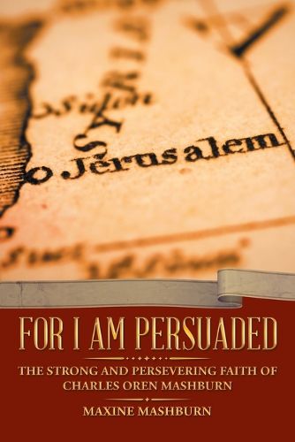 Cover image for For I Am Persuaded