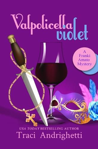 Cover image for Valpolicella Violet: A Private Investigator Comedy Mystery