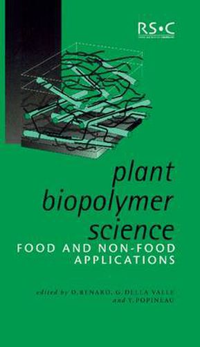 Cover image for Plant Biopolymer Science: Food and Non-Food Applications