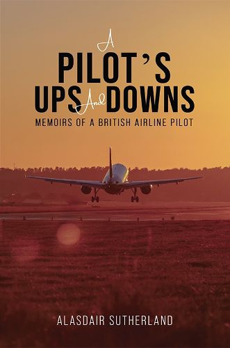 Cover image for A Pilot's Ups and Downs