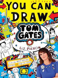 Cover image for You Can Draw Tom Gates with Liz Pichon