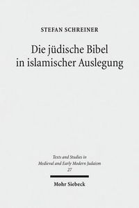 Cover image for Die judische Bibel in islamischer Auslegung