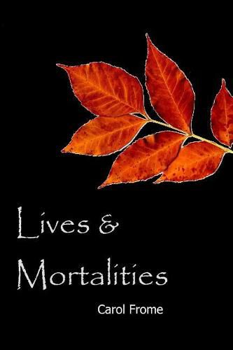 Cover image for Lives & Mortalities