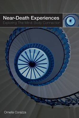 Cover image for Near-Death Experiences: Exploring the Mind-Body Connection