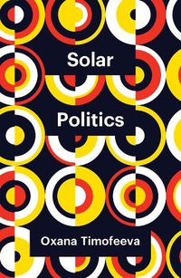 Cover image for Solar Politics