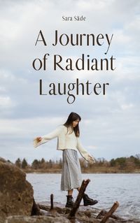 Cover image for A Journey of Radiant Laughter