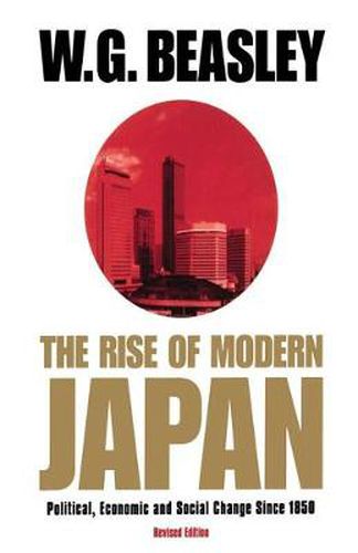 Cover image for The Rise of Modern Japan, 3rd Edition: Political, Economic, and Social Change since 1850