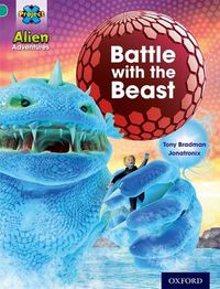 Cover image for Project X: Alien Adventures: Turquoise: Battle With The Beast