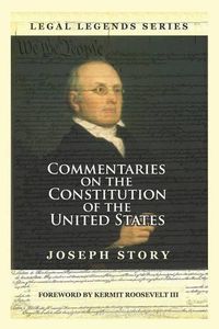 Cover image for Commentaries on the Constitution of the United States