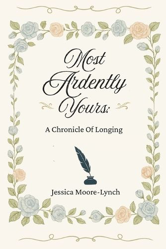 Cover image for Most Ardently Yours