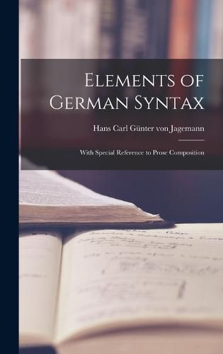 Cover image for Elements of German Syntax