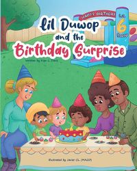 Cover image for Lil Duwop and the Birthday Surprise