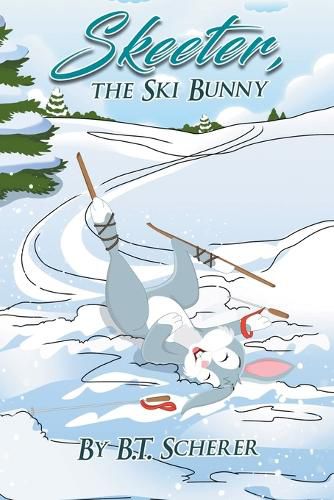 Cover image for Skeeter, the Ski Bunny