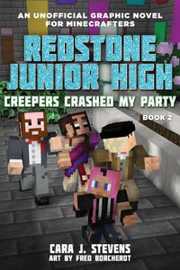 Cover image for Villains Crashed My Party: Redstone Junior High #2