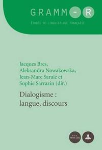 Cover image for Dialogisme: Langue, Discours