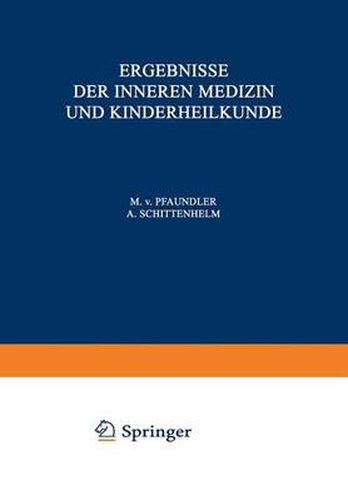 Cover image for Ergebnisse Der Inneren Medizin Und Kinderheilkunde: Vierundsechzigster Band