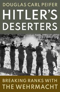 Cover image for Hitler's Deserters