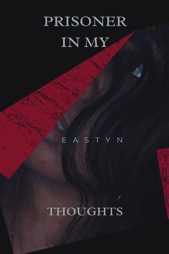 Cover image for Prisoner In My Thoughts