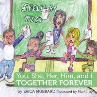 Cover image for You, She, Her, Him, And I