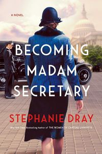Cover image for Becoming Madam Secretary