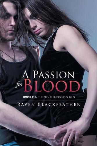 Cover image for A Passion for Blood: Book 2 In the Night Hungers Series