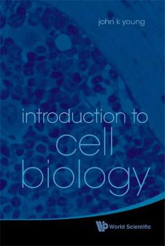 Cover image for Introduction To Cell Biology