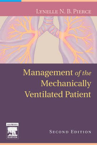 Management of the Mechanically Ventilated Patient