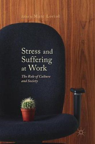 Cover image for Stress and Suffering at Work: The Role of Culture and Society