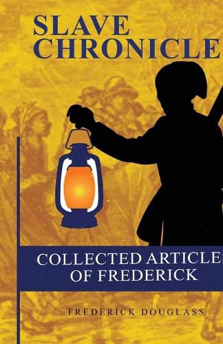 Cover image for Collected Articles of Frederick Douglass