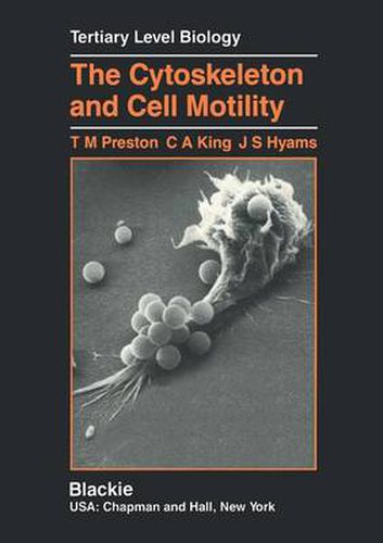 Cover image for The Cytoskeleton and Cell Motility