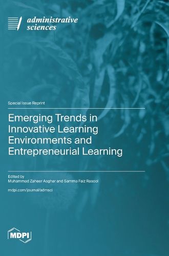 Cover image for Emerging Trends in Innovative Learning Environments and Entrepreneurial Learning